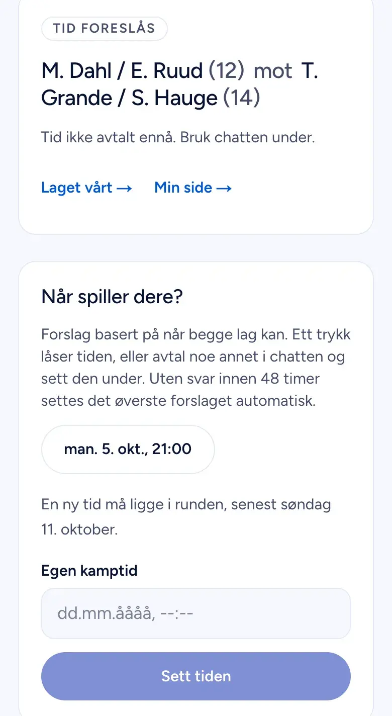 Kampsiden: tid foreslås, et forslag mandag 5. oktober kl. 21.00, og et felt for egen kamptid