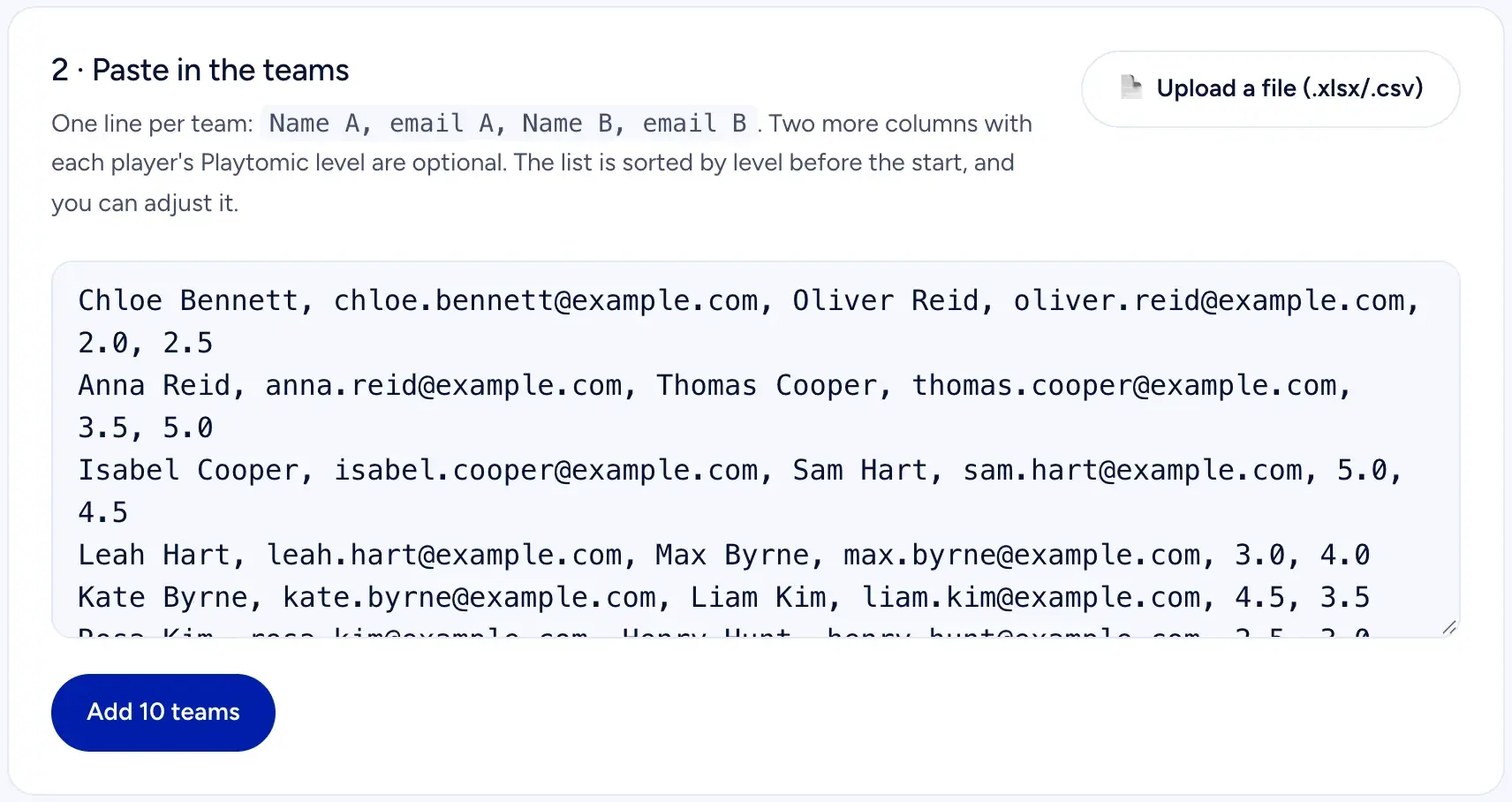 Step 2 on the setup page: ten teams pasted in, one line per team with names, emails and Playtomic levels, and the button to add them