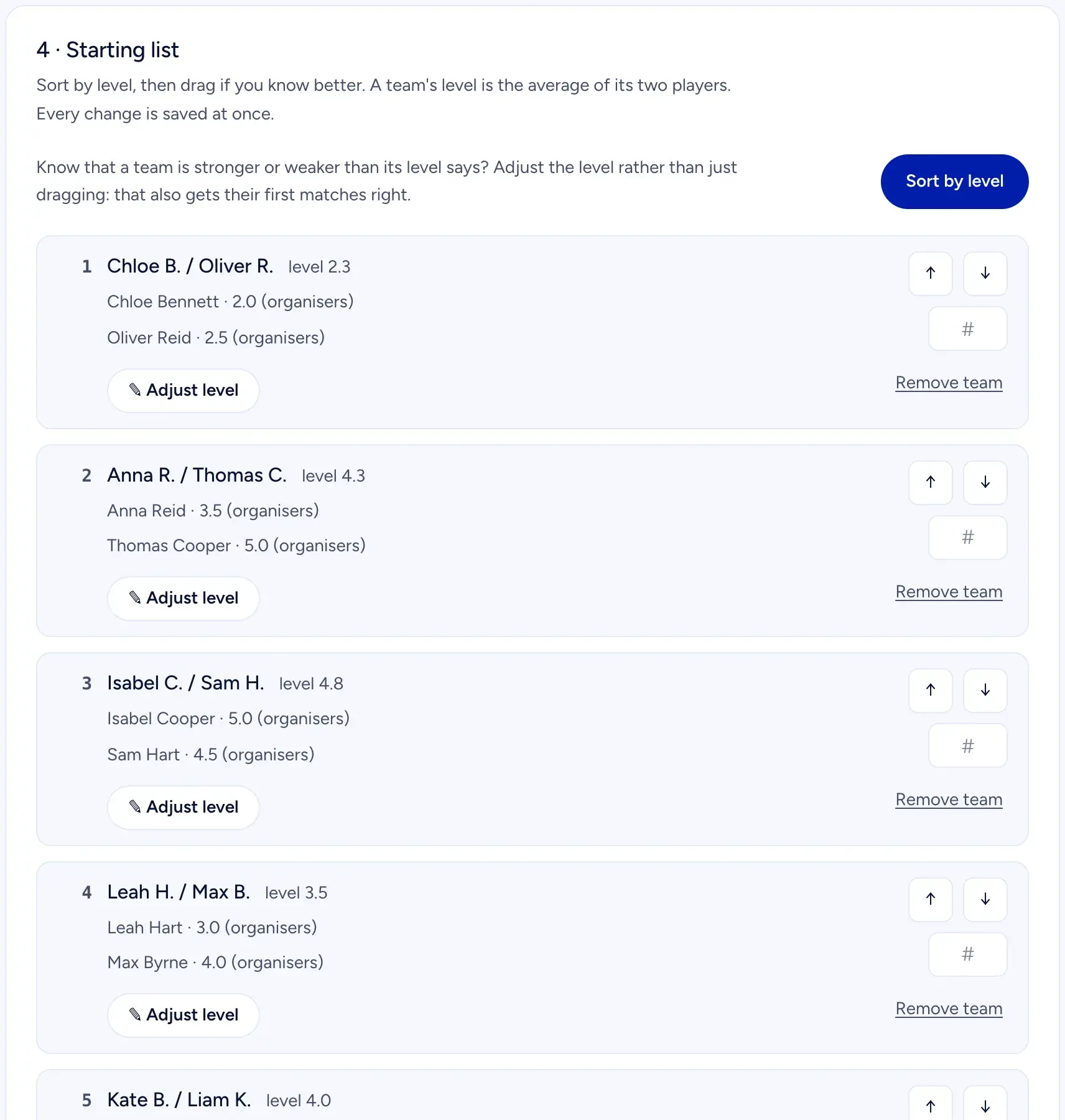 Step 4 on the setup page: the start list sorted by level, with each player's level and buttons to move a team, adjust the level or remove the team