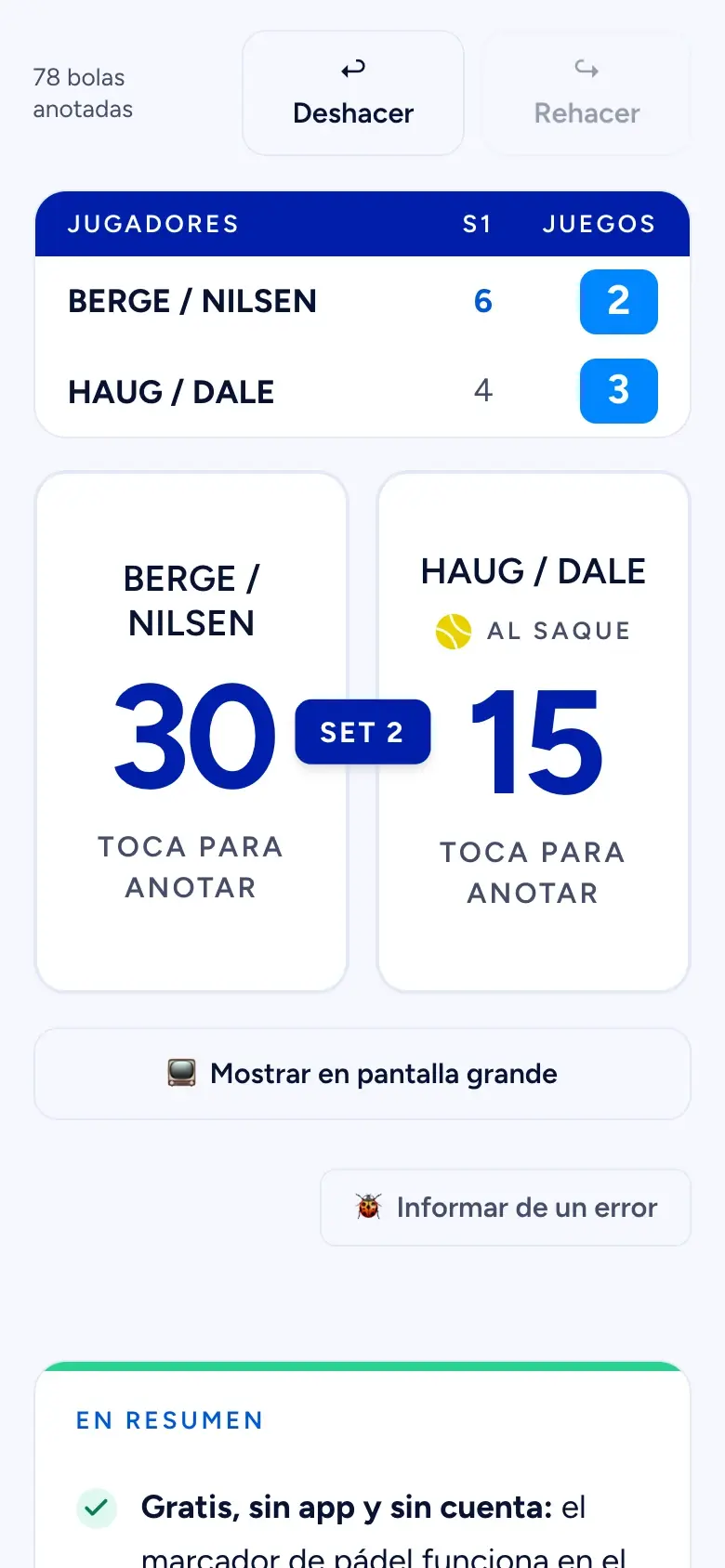 Marcador de pádel de PadelLoop en un móvil, en pleno partido: Berge / Nilsen ganaron el primer set 6–4 a Haug / Dale, van 2–3 en el segundo y 30–15 en el juego en curso